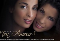 Pour Toi Mon Amour 3 – Alexa Tomas, Anissa Kate (2015) Pour Toi Mon Amour 3 – Alexa Tomas, Anissa Kate (2015)